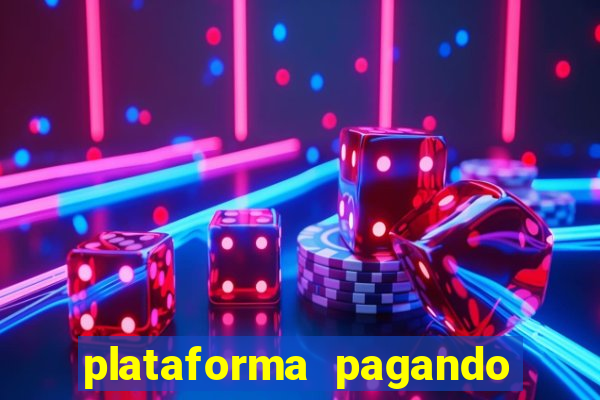 plataforma pagando no cadastro cassino